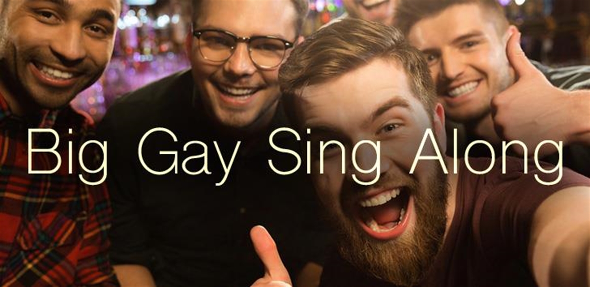 Online Big Gay Sing Along - Free  tickets