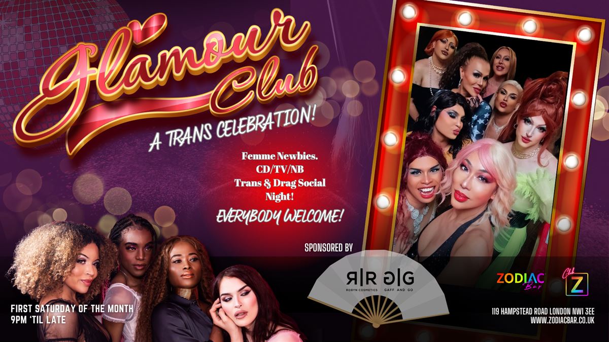 The Glamour Club- A Trans Celebration @ ZODIAC tickets