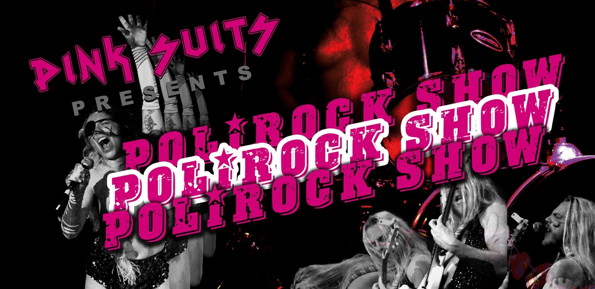 pink suits PoliRock Show! tickets