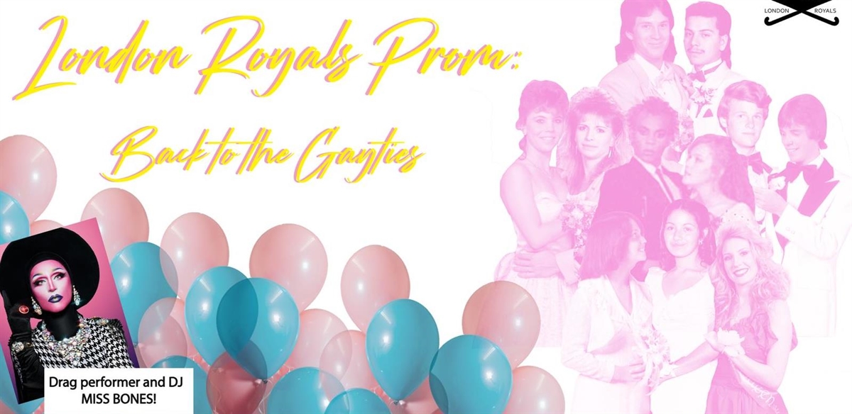 The London Royals Prom: back to the Gayties tickets