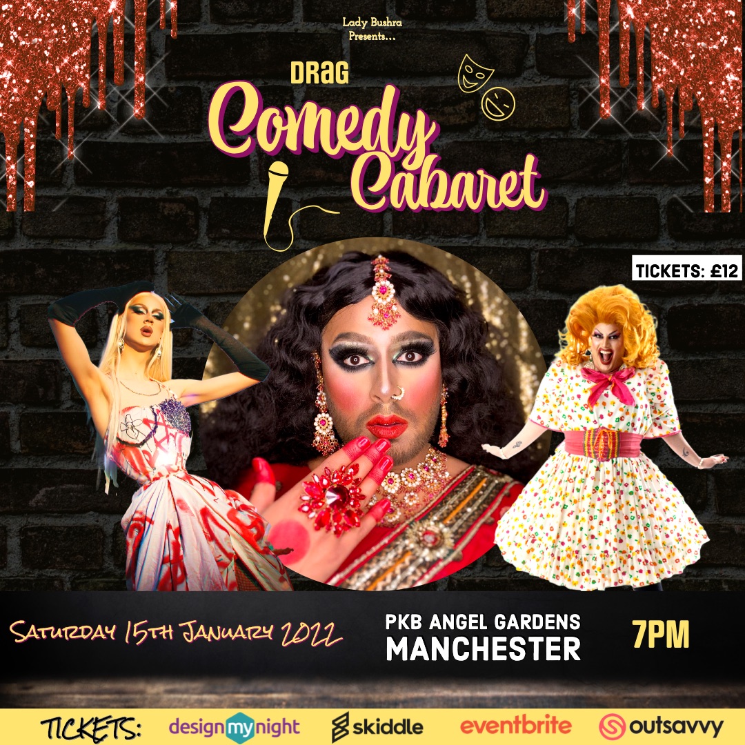 Drag Comedy Cabaret Tickets Saturday 15th January 2022 Pot Kettle Black Angel Gardens