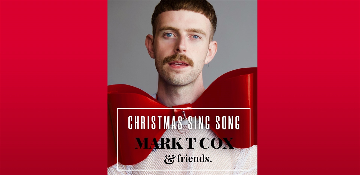 Christmas Sing Song - with Mark T Cox & Friends  tickets