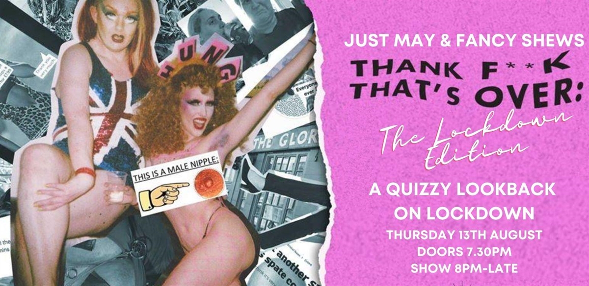 Thank F*ck Thats Over; The Lockdown Quiz tickets