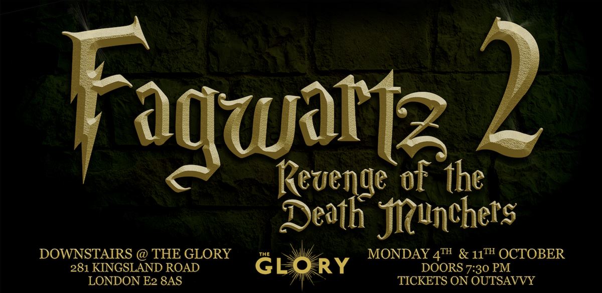 Fagwartz 2: Revenge of the Death Munchers tickets