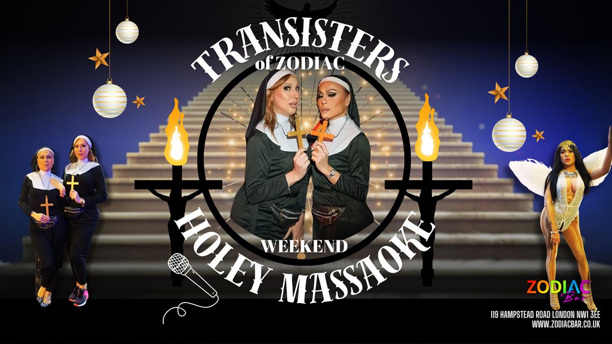 Holey Massaoke with The TranSisters of Zodiac tickets