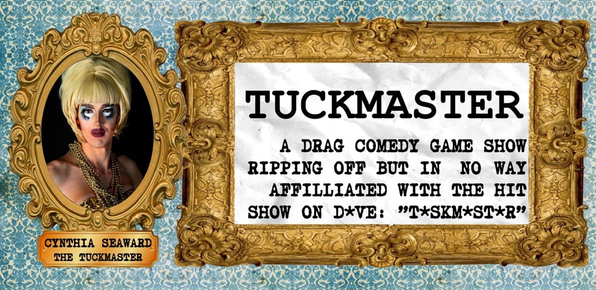Tuckmaster: Season 2 tickets