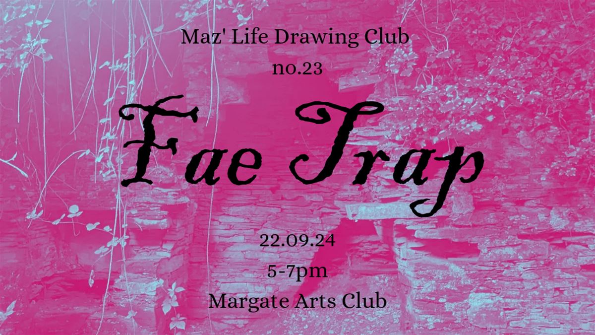 Maz' Life Drawing Club no.23 tickets