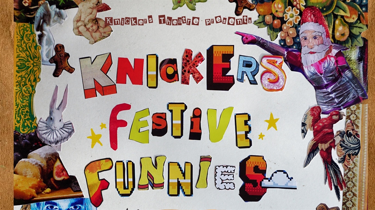 Knickers Festive Funnies Tickets, Thursday 7th December 2023 @ Matchstick  Piehouse, London, Tickets Off Sale