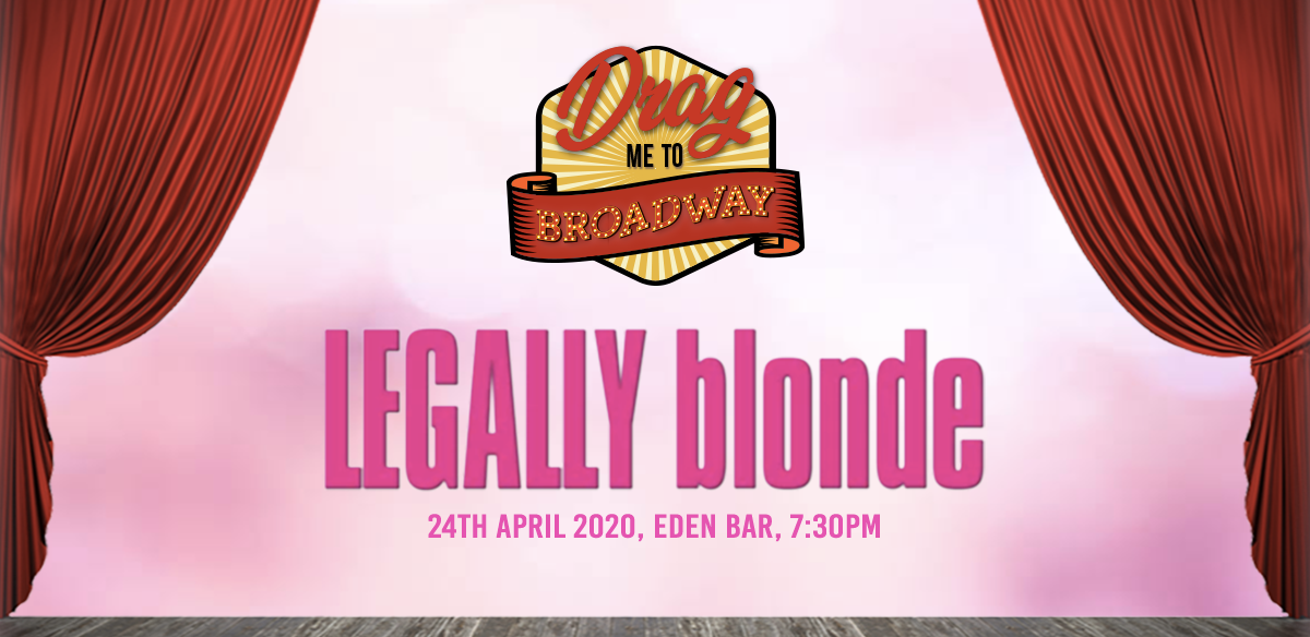 Drag Me To Broadway: Legally Blonde tickets