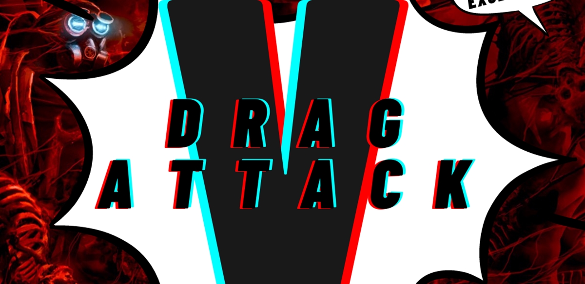 DRAG ATTACK V : The Halloween Special tickets