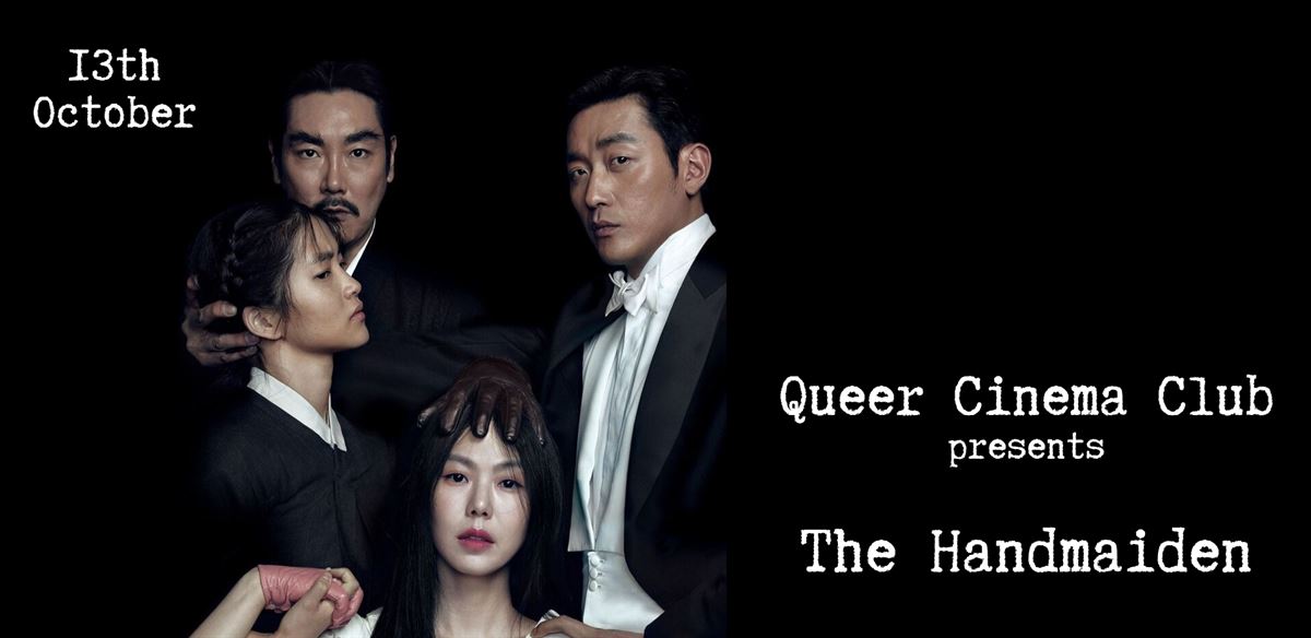 Queer Cinema Club Presents The Handmaiden tickets