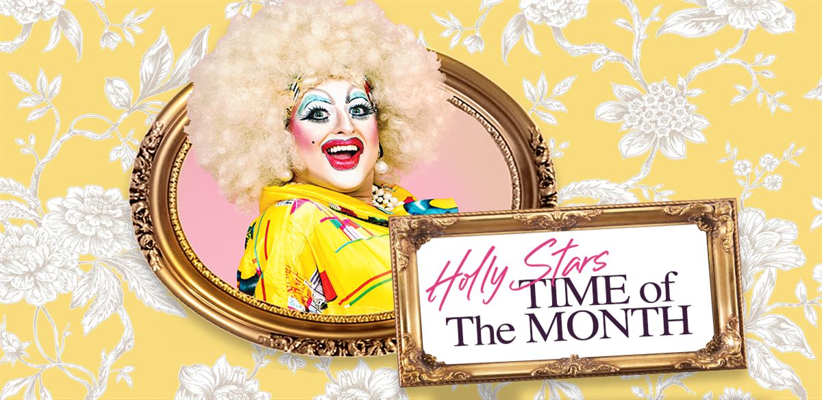 Holly Stars' Time of the Month: Manchester Edition Feb 2020 tickets