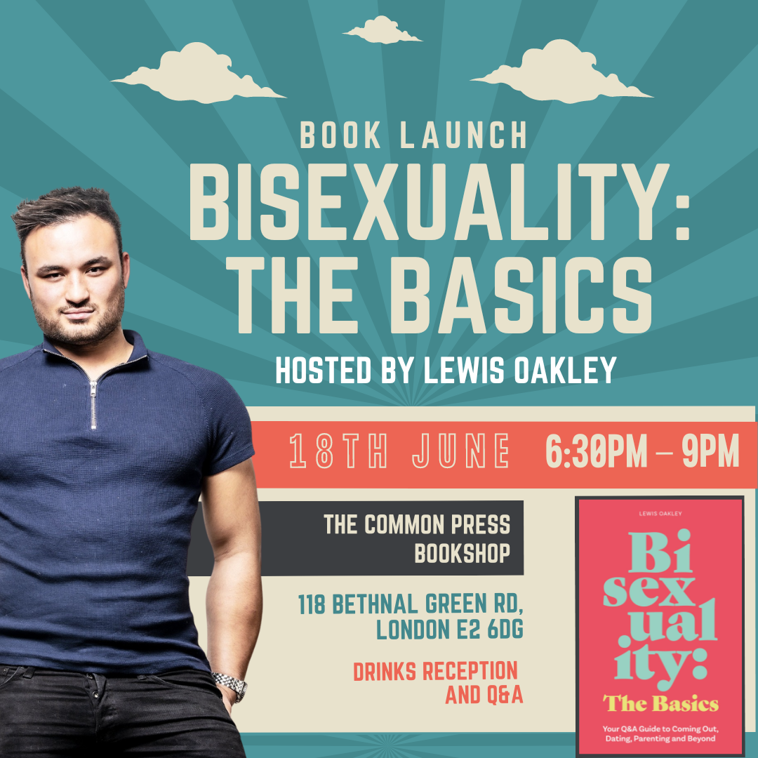 Book Launch - Bisexuality: The Basics by Lewis Oakley Tickets | 18 Jun @  The Common press, London | FREE to £16.99 | OutSavvy