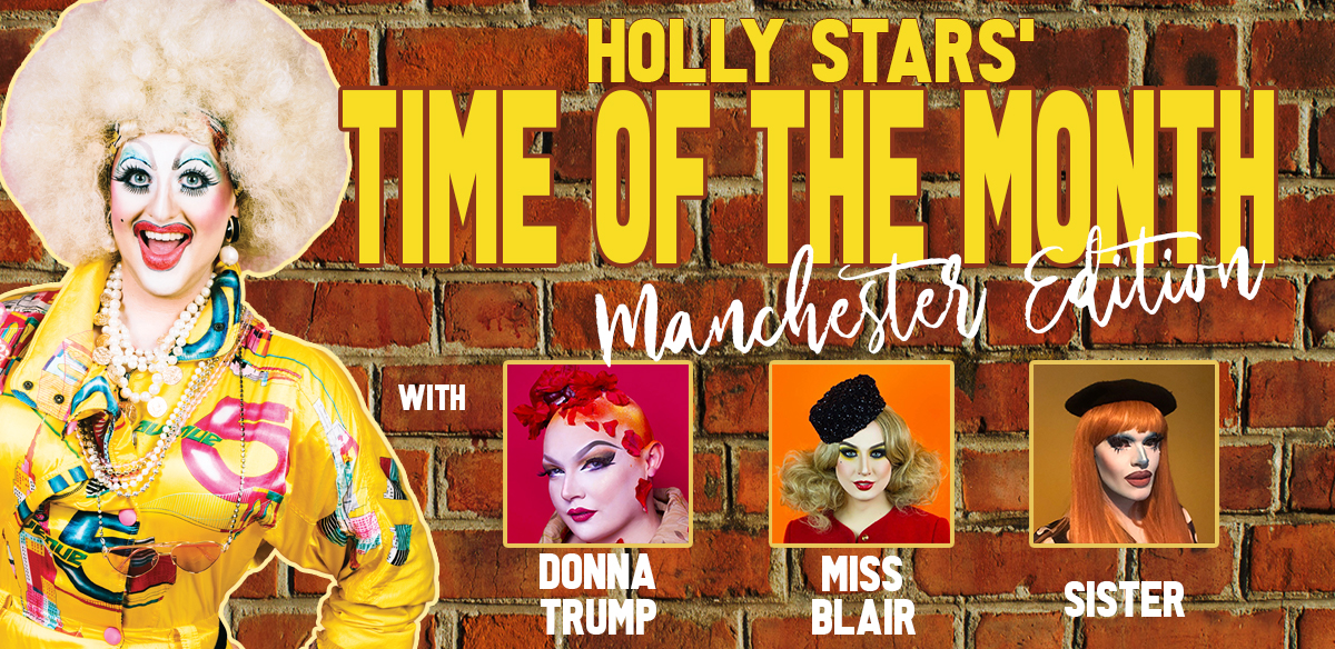 Holly Stars' Time of the Month: Manchester Edition tickets