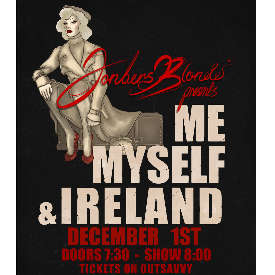 Drag Race UK Jonbers Blonde Presents : Me, Myself & Ireland Tickets |  Friday 1st December 2023 @ The Glory, London | Tickets Off Sale | OutSavvy