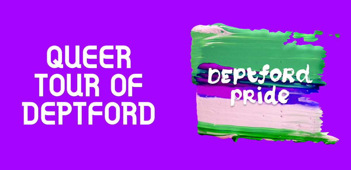 Queer Tour of Deptford tickets