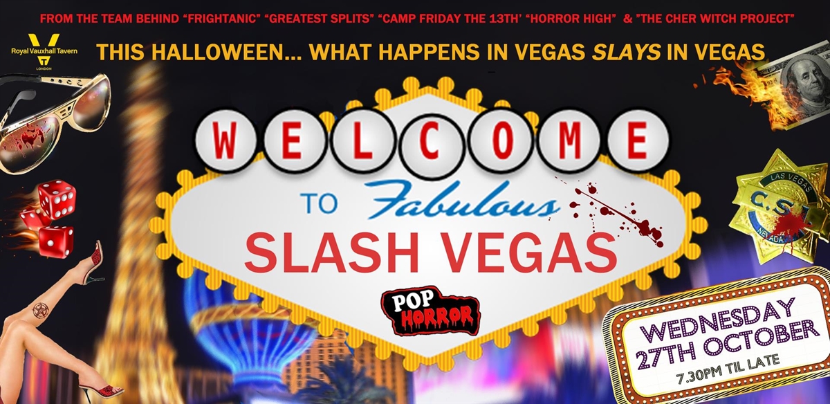 PopHorror presents Slash Vegas tickets
