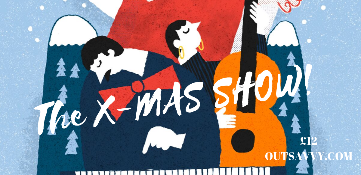 The X-MAS Show with Xnthony at Swanky Secret London Location tickets