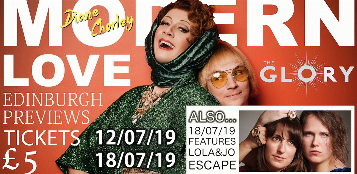 DIANE CHORLEY: MODERN LOVE & LOLA & JO: ESCAPE - Edinburgh Preview  tickets