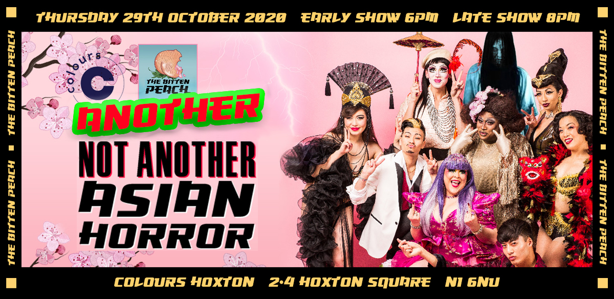 Not Another Asian Horror 2 tickets