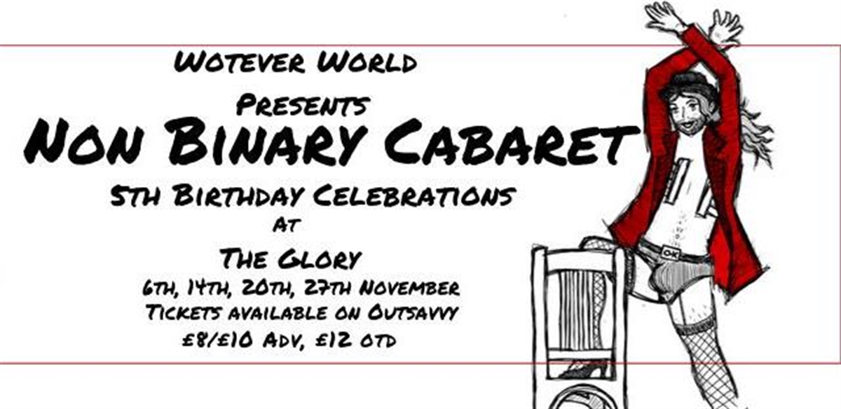 Non Binary Cabaret - 5th Birthday Celebrations tickets