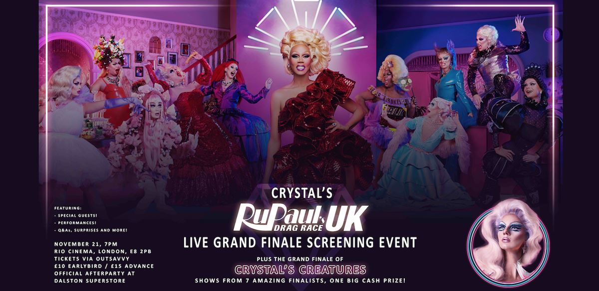 Crystal's LIVE Drag Race UK Grand Finale Screening Event!  tickets