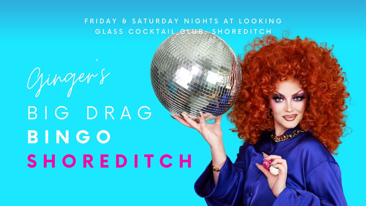 Ginger's Big Drag Bingo (Doors 6pm) Show 8-9.30pm tickets