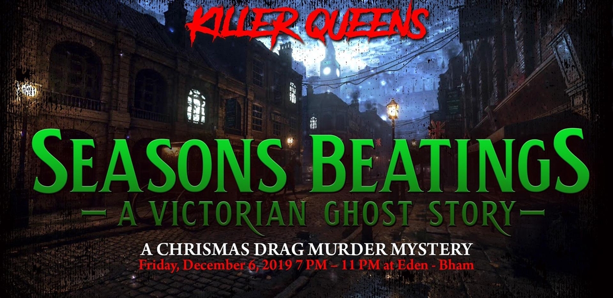 Killer Queens Presents: Seasons Beatings! tickets