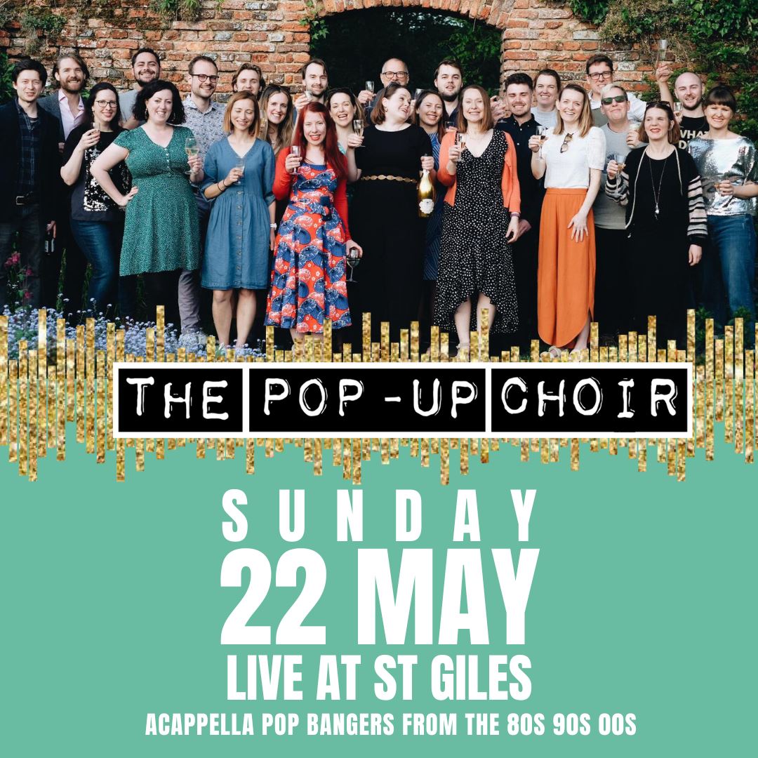 The Pop Up Choir Live At St Giles Tickets Sunday 27th March 2022