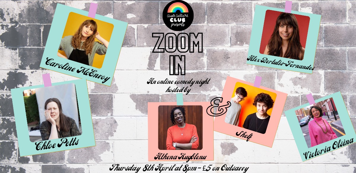 Zoom In Queer Comedy with Shelf & Athena Kugblenu tickets