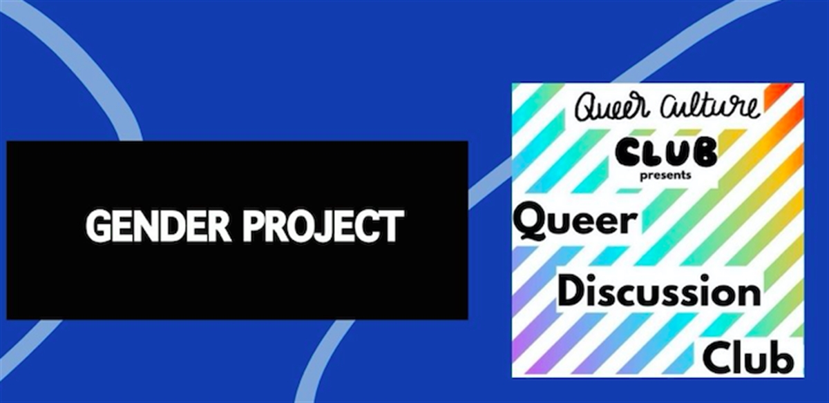 Queer Discussion Club x Gender Project  tickets