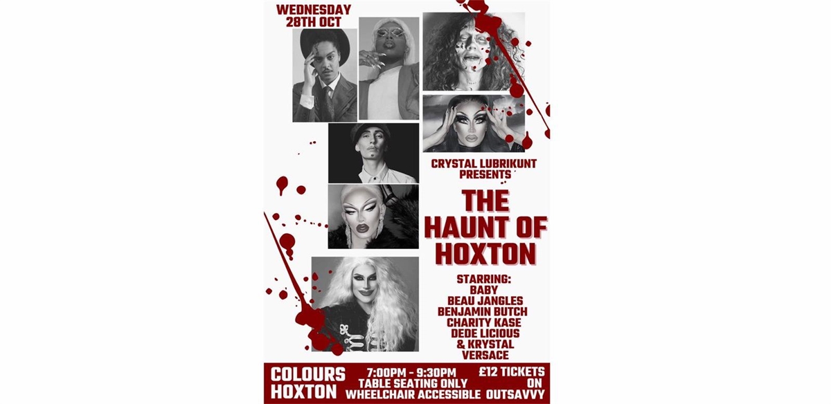 Crystal Lubrikunt's The Haunt Of Hoxton tickets