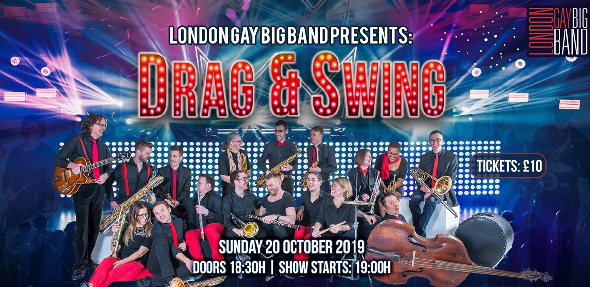 London Gay Big Band presents: DRAG & SWING tickets