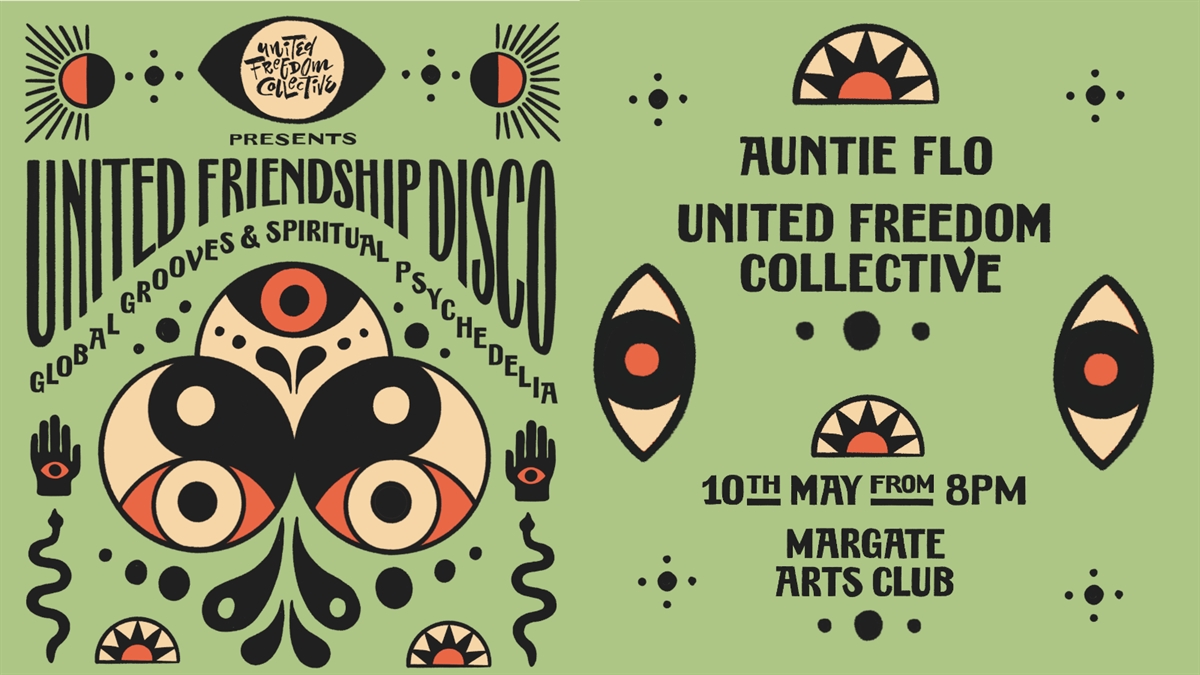 United Friendship Disco / Auntie Flo / United Freedom Collective / Charlie Evaristo Boyce tickets