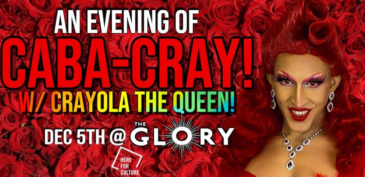 Caba-Cray! With Crayola the Queen! tickets