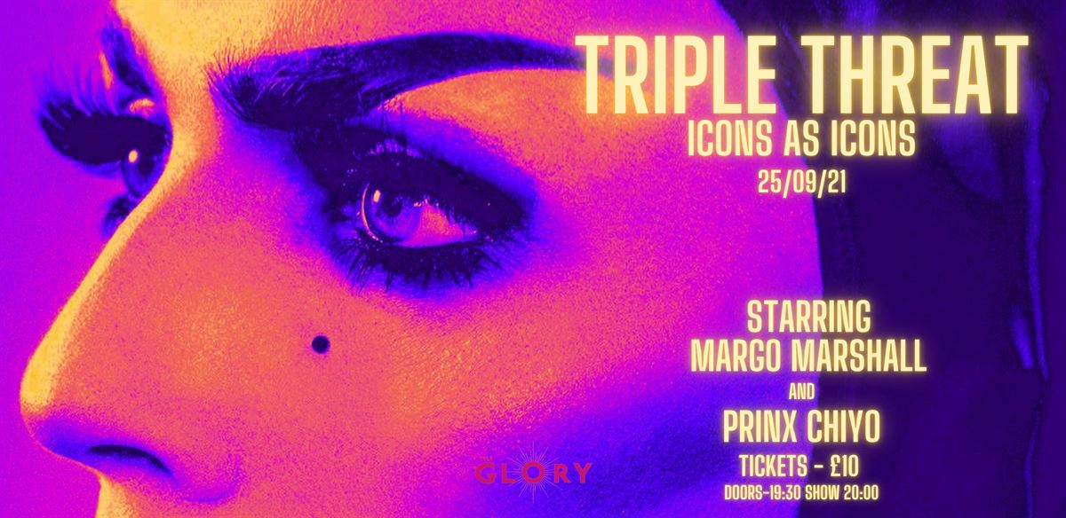 TRIPLE THREAT: Icons As Icons tickets
