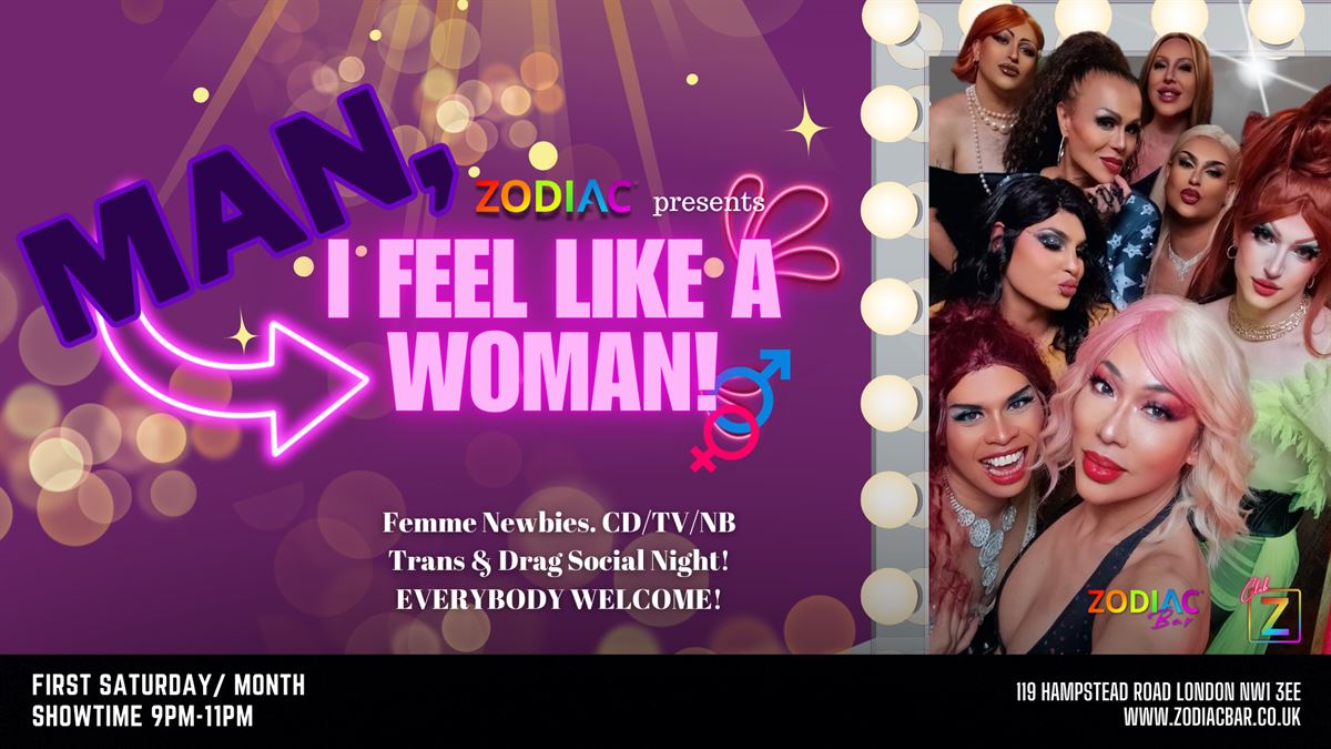 Man, I feel like a Woman!  tickets