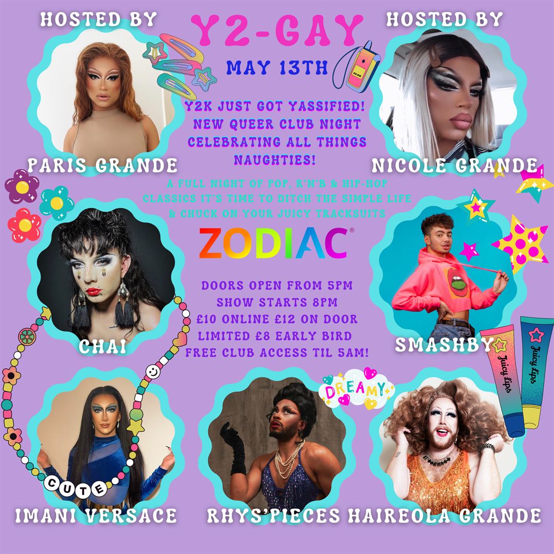 Y2-GAY Tickets | Friday 13th May 2022 @ ZODIAC - Bar & Club, London |  Tickets Off Sale | OutSavvy