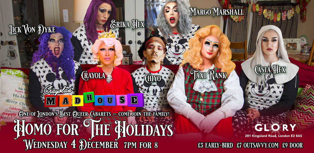 Crayola's Madhouse: HOMO FOR THE HOLIDAYS! tickets