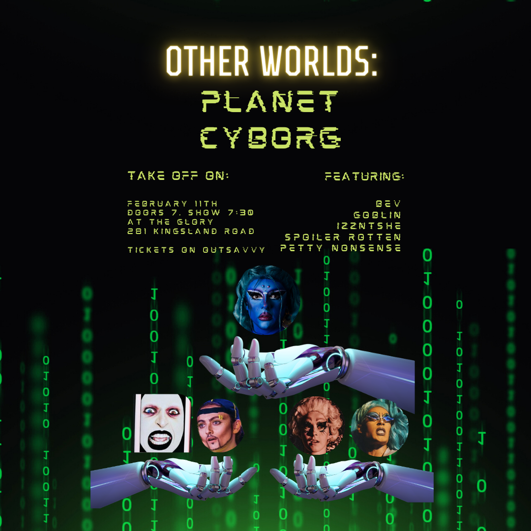 Other Worlds: Planet Cyborg Tickets | Saturday 11th February 2023 @ The  Glory, London | Tickets Off Sale | OutSavvy