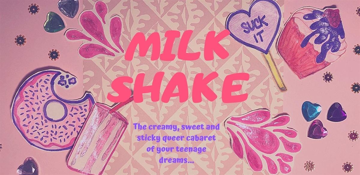 Milk Shake  tickets