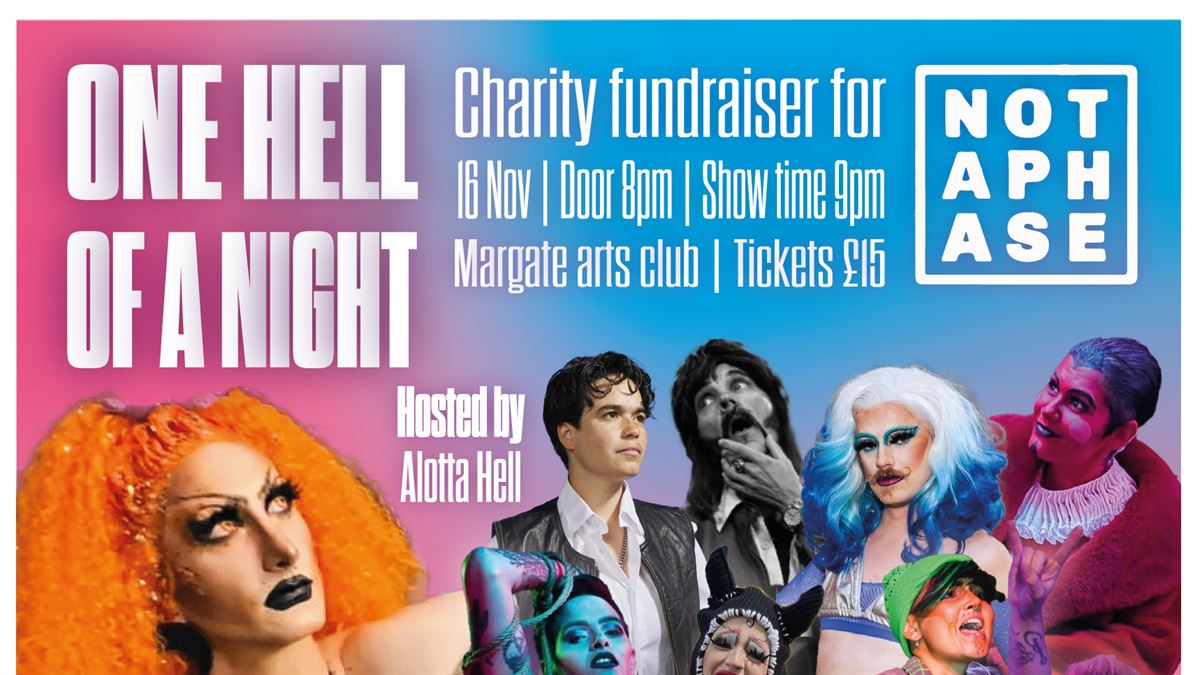 One Hell of a Night Charity Fundraiser Show for Not A Phase. tickets