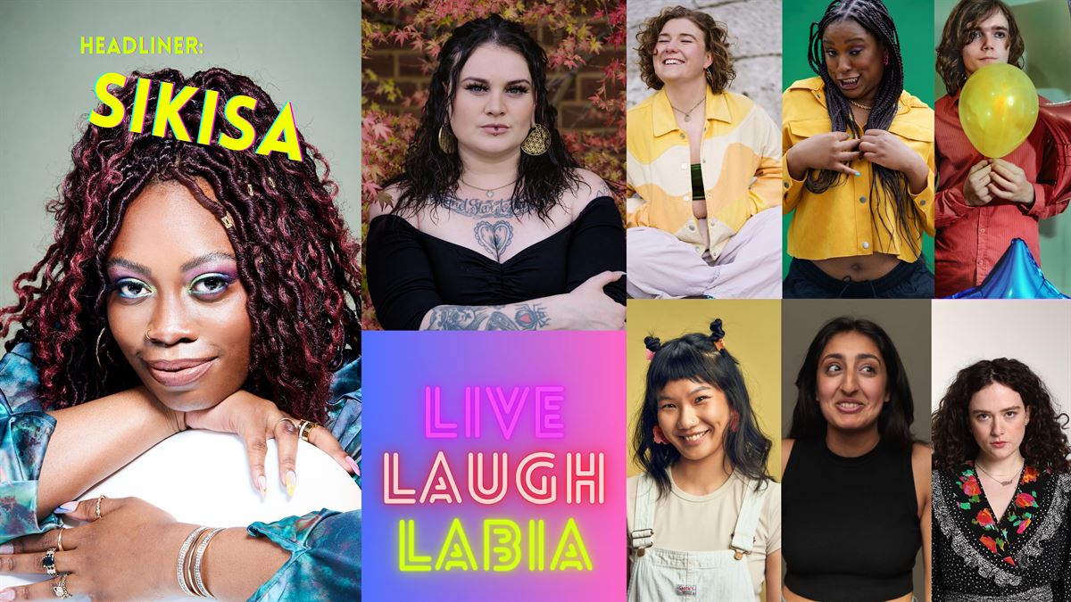 Live, Laugh Labia! with Sikisa! tickets