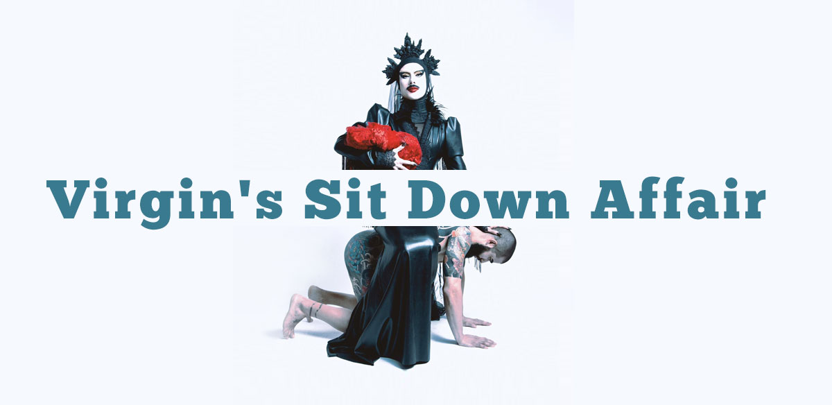 Virgin's Sit Down Affair  tickets