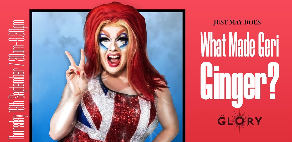 What Made Geri Ginger? tickets