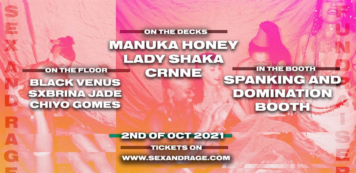 Sex and Rage Fundraiser feat. Manuka Honey  tickets