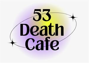 53 Death Cafe