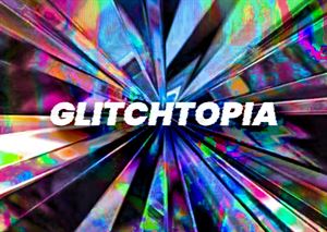 Glitchtopia Music & Dance Queer Event