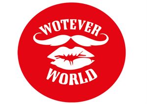 Wotever World