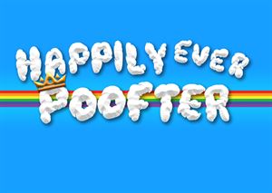 Happily Ever Poofter
